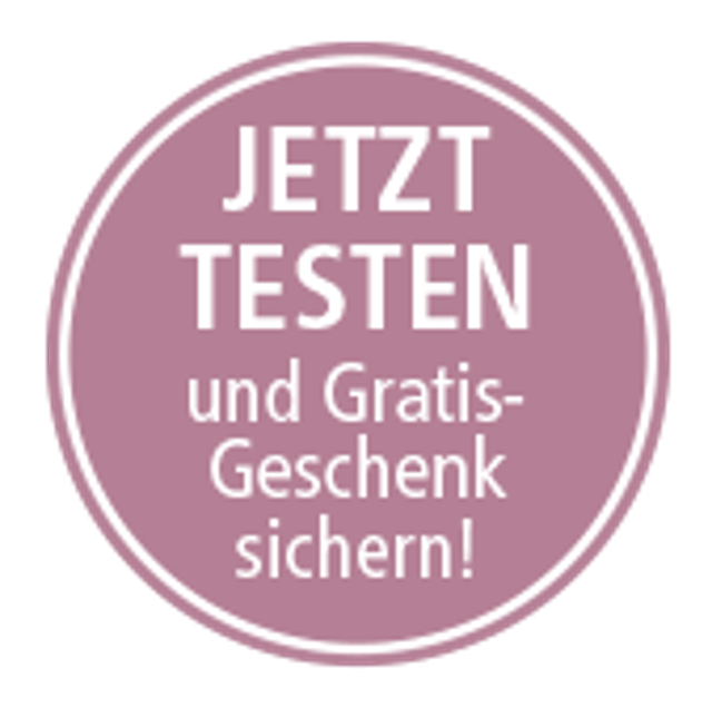 Jetzt Testen und Gratis-Geschenk sichern!